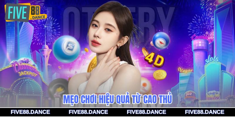 Mẹo chơi hiệu quả từ cao thủ